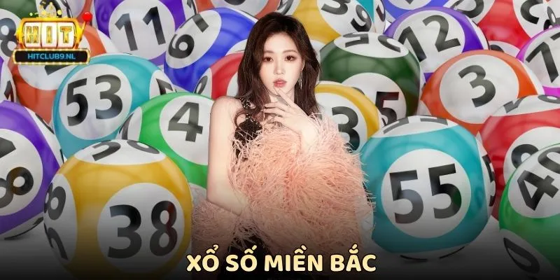 Xổ Số Miền Bắc Hitclub - Dự Đoán Kết Quả Hấp Dẫn Mỗi Ngày